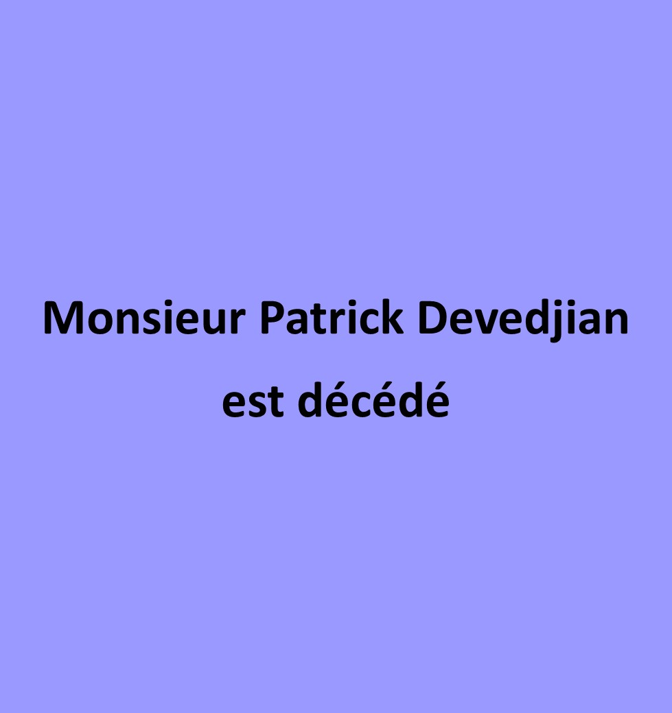 Read more about the article Décès de M. Patrick Devedjian